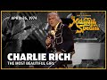 The Most Beautiful Girl - Charlie Rich | The Midnight Special