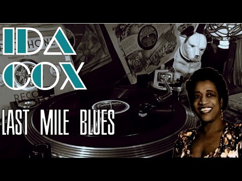 Thumbnail for LAST MILE BLUES -   IDA COX -  78RPM GOLD by Ida Cox