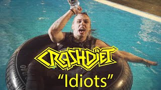 Image of Crashdiet – Idiots