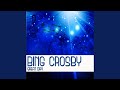 I Got the Sun in the Morning - Bing Crosby - Topic I Got the Sun in the Morning