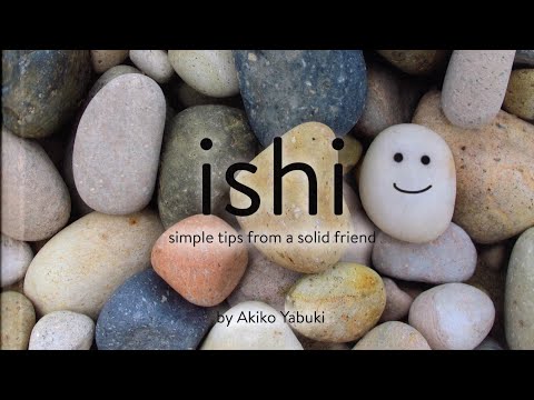 Ishi: simple tips from a solid friend