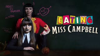 Eating Miss Campbell | Official Trailer | Horror Brains