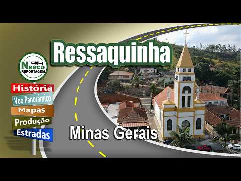 Ressaquinha, MG – Mesorregião Campo das Vertentes