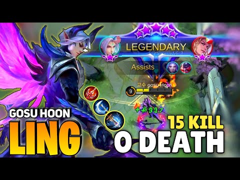 15 Kills! No Death, Ling Perfect Gameplay | By Gosu Hoon - Mobile Legends
