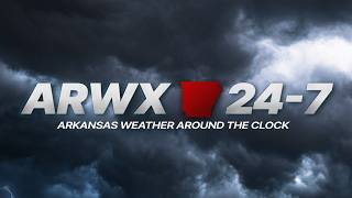 ARWX: Arkansas Weather Around The Clock 24/7 #arwx