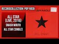Smash Mouth All Star 2016 Live Version HQ Audio
