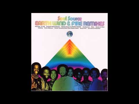 Soul Source - Earth, Wind & Fire Remixes (whole album)