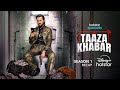 Hotstar Specials Taaza Khabar Official Season 1 Recap Bhuvan Bam Shriya Pilgaonkar