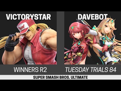 Tuesday Trials 84 SSBU Winners R2 - VictoryStar (Terry) vs DaveBot (Pyra/Mythra)