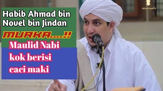 Download lagu Habib Ahmad bin Novel bin Jindan soal Maulid Nabi yang berisi caci maki. mp3 Download lagu Habib Ahmad bin Novel bin Jindan soal Maulid Nabi yang berisi caci maki. mp3
