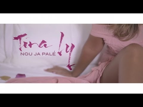 Tina Ly - Nou ja palé
