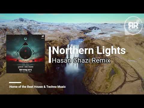 Yashar Sargordan - Northern Lights (Hasan Ghazi Remix)
