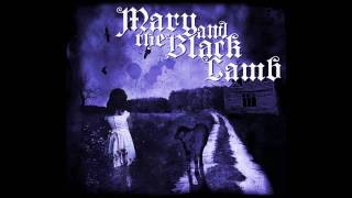Mary And The Black Lamb   Stranger