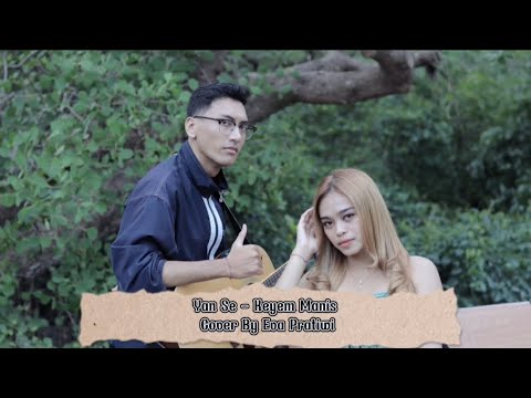 Yan Se - Kenyem Manis Cover by Eva Pratiwi