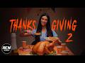 Thanksgiving 2 Short Horror Film