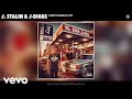 J Stalin J Diggs 5am In Kansas City Official Audio