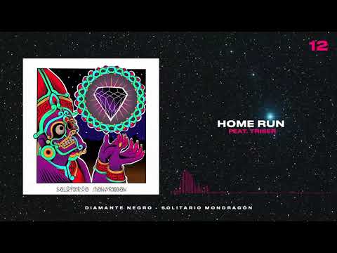 12.- Home Run (Feat. Triser)