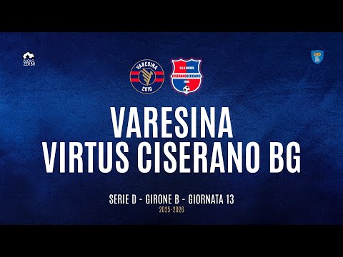 [HIGHLIGHTS] Serie D Group B 25/26 - | Matchday 13 | Varesina - Virtus Ciserano BG