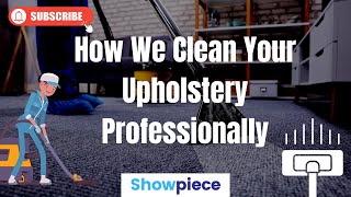 How To Professionally Clean Your Upholstery | Upholstery Cleaning