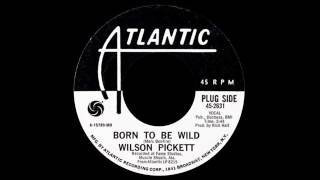 Wilson Pickett - Born To Be Wild