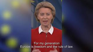 Ursula von der Leyen,  President of the European Commission on Europe 