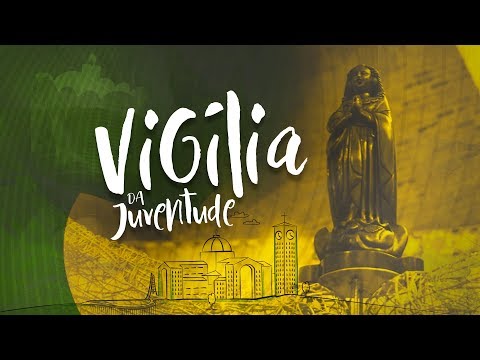 Vigília da Juventude 2019