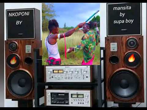 NKOPONI BY MAN SITA X SUPA BOY SHINING STAR MUSIC