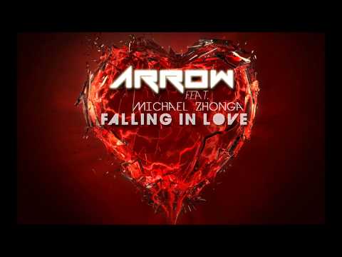 ARROW - Falling In Love (feat. Michael Zhonga) (Radio Edit) [OUT NOW]