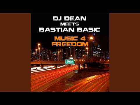 Music 4 Freedom (Dj Dean Meets Bastian Basic) (TTF Oldskool Mix)