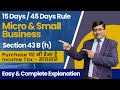 New Msme Rules: Section 43b (h) Explained | MSME New Rules | What is Section 43B (h) | ca sudesh