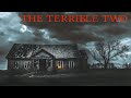 THE TERRIBLE TWO Full Horror Movie DIRECTORS CUT