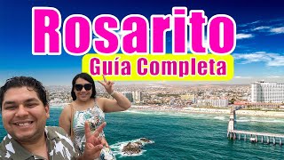 Rosarito: Guía Completa | Qué Hacer, Comer y Tips de Viaje. | Baja California 🇲🇽