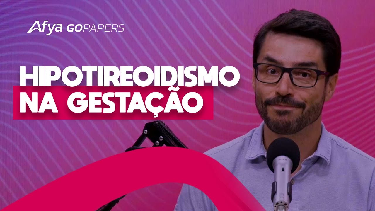 Hipotireoidismo na gestação