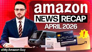 Amazon Seller News April Recap Every Seller Should Watch