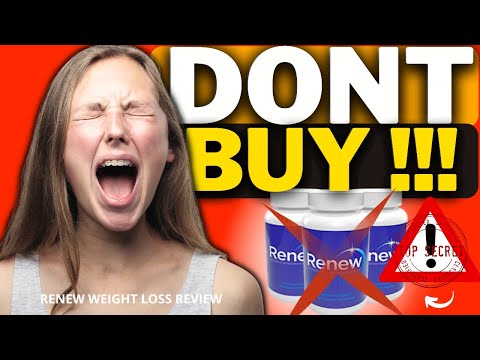 Does Renew Weight Loss Work? (⚠️❌✅ DON’T BUY?!⛔️❌😭) RENEW WEIGHT LOSS REVIEWS – Renew Supplement