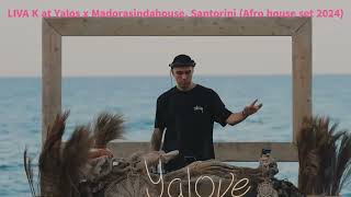 Download lagu LIVA K at Yalos x Madorasindahouse, Santorini (Afro house set 2024) mp3 Download lagu LIVA K at Yalos x Madorasindahouse, Santorini (Afro house set 2024) mp3