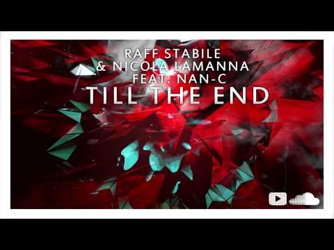 Nicola Lamanna ft. Nan-C - Till The End (Radio Mix)