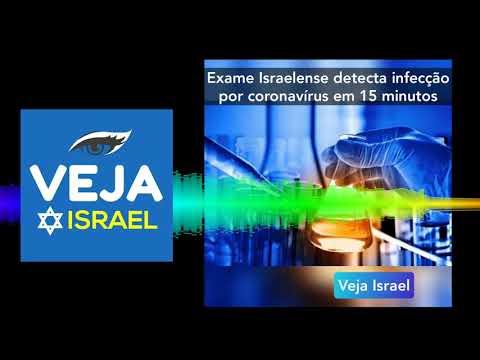 Exame Israelense Detecta Corona Vírus em 15 Minutos
