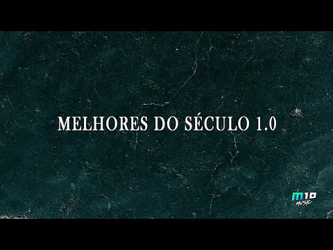 MELHORES DO SÉCULO 1.0 - Barbara, Xandynho, Sonic, Karrera, Zivi, Danilo & Henry P, Mazzucca