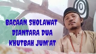 Download lagu BACAAN SHOLAWAT DIANTARA DUA KHUTBAH JUM'AT mp3 Download lagu BACAAN SHOLAWAT DIANTARA DUA KHUTBAH JUM'AT mp3