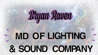 Wandsworth Creatives: Bryan Raven, MD of White Light Ltd (Episode 9)