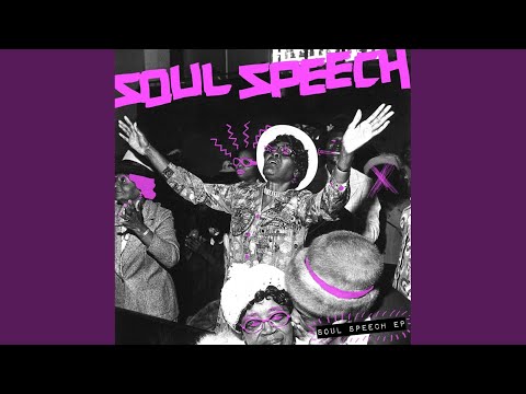 Soul Speech (Original Mix)