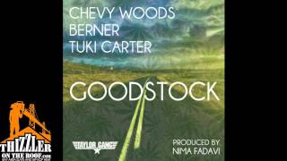 Berner, Chevy Woods &amp; Tuki Carter - Goodstock (prod. Nima Fadavi) [Thizzler.com]