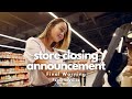 Female Voice - Final Store Closing Announcement
