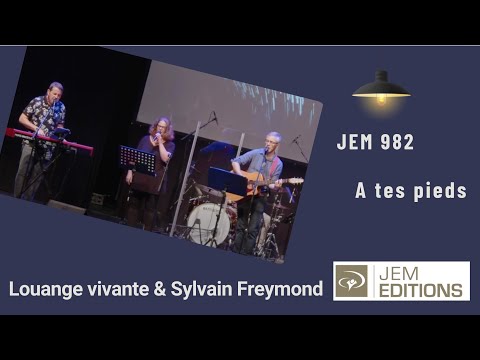 A tes pieds , Jem 982 par Louange vivante