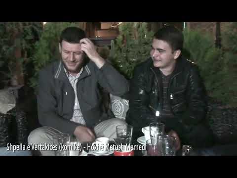 Shpella e Vërtakices (komike) - Hoxhë Metush Memedi
