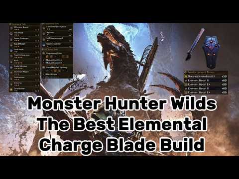 Monster Hunter Wilds !The BEST Elemental Charge Blade Build!
