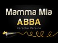 ABBA Mamma Mia Karaoke Version