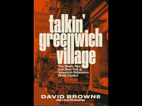 Paul Levinson interviews David Browne about Talkin' Greenwich Village