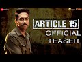 Article 15 - Teaser | Ayushmann Khurrana | Anubhav Sinha | Trailer on 30th May